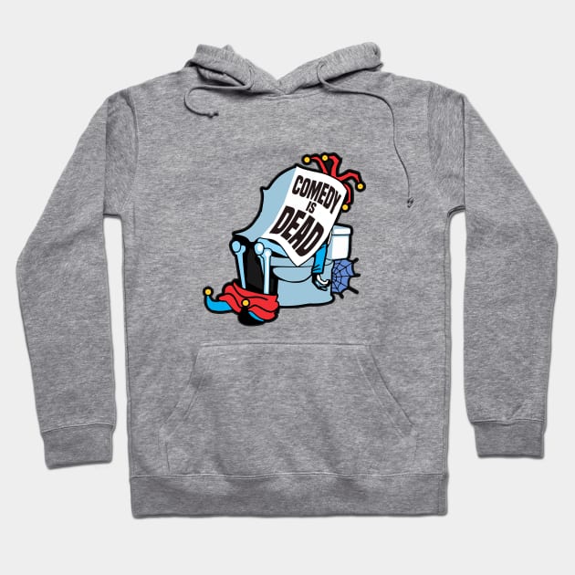 Comedy is Dead- Cartoon of A Jester on the Toilet 1.0 Hoodie by Vector-Artist